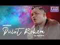 Jun Munthe - Pulut Roham (Lagu Batak Terbaru 2021) Official Music Video