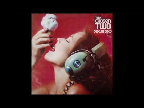 🎵 The Chosen Two – Obscure Disco Vol 2 (1977–1983 Space Disco Mix)