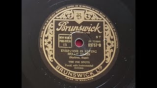 The Ink Spots 'Everyone Is Saying Hello Again' 1946 78 rpm