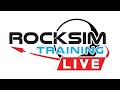 RockSim Live Training Episode 207