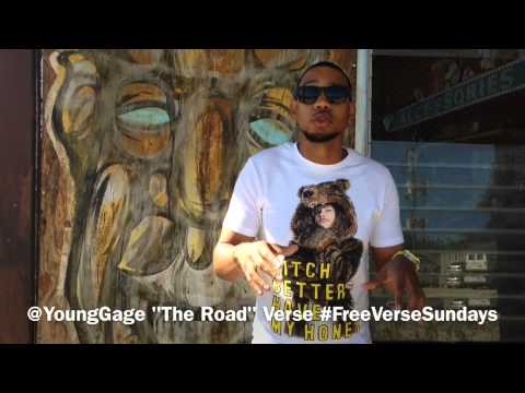 Young Gage "The Road" Verse #FreeVerseSundays