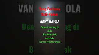 Download lagu Yang Pertama Kali - Pance |  VANNY VABIOLA #yangpertamakali #pancepondaag #shorts mp3