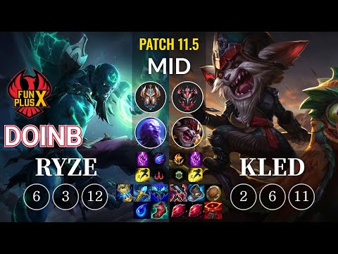 FPX Doinb Ryze vs Kled Mid - KR Patch 11.5