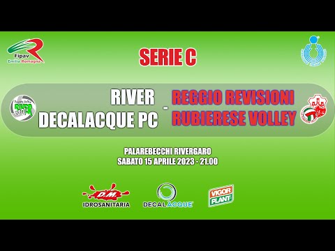 Serie C: RIVER DECALACQUE - REGGIO REVISIONI RUBIERESE VOLLEY