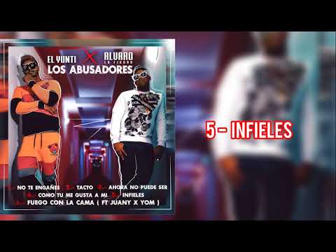 El Yunti & Alvaro La Figura - Infieles (Audio Oficial)