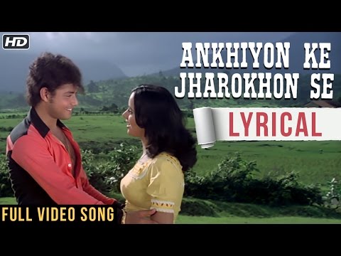 Ankhiyon Ke Jharokhon Se (Lyrical) — watch video