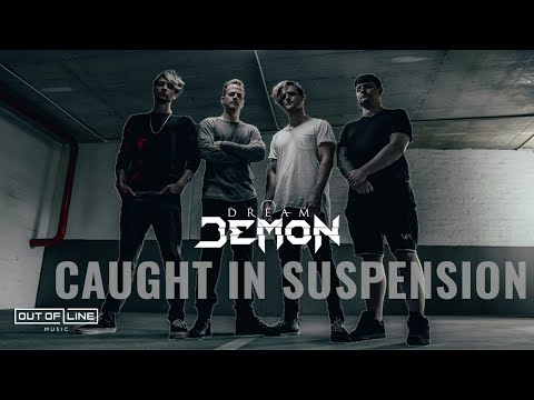 Dream Demon - Caught In Suspension (Official Music Video)
