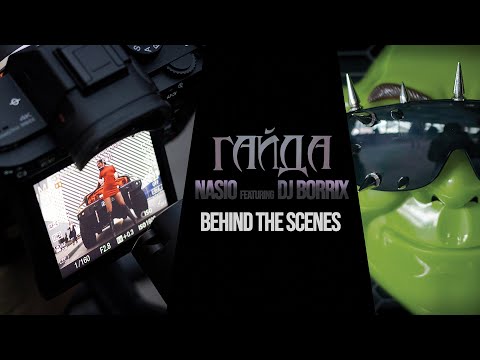 Nasio - Gaida (featuring DJ Borrix) | Behind The Scenes | 2020