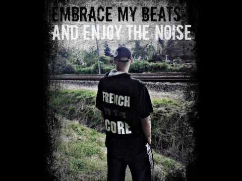 Teknowar (Embrace my Beats)   Frenchcore and vocals - Frenchcorefcker