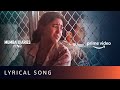 Tu Dafn Bhi - Lyrical Song | Mumbai Diaries 26/11 | Amazon Prime Video