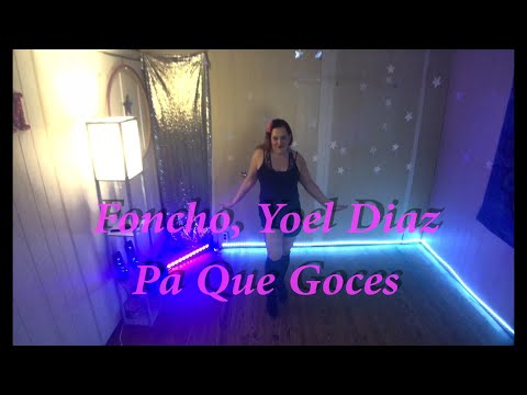 Foncho & Yoel Diaz - Pa Que Goces (Zumba Fitness - Easy Merengue)
