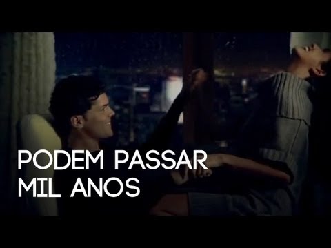 Video thumbnail for Podem Passar Mil Anos