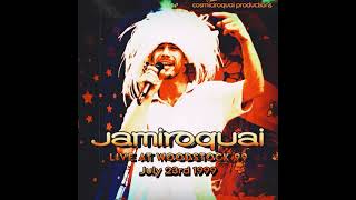 Jamiroquai - Planet Home Live from Woodstock 99’ (Cosmics audio remaster)