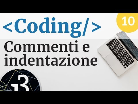 Coding: commenti, indentazione e parentesi graffe in Processing - #10
