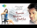 Yeh Dhuan Dhuan Roop Kumar Rathod Shreya Ghoshal Tumsa Nahin Dekha A Love Story 2004