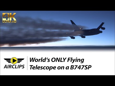 NASA ADVENTURE over Pacific Ocean! Boeing 747SP SOFIA Science Mission, 4K Documentary!   [AIRCLIPS]