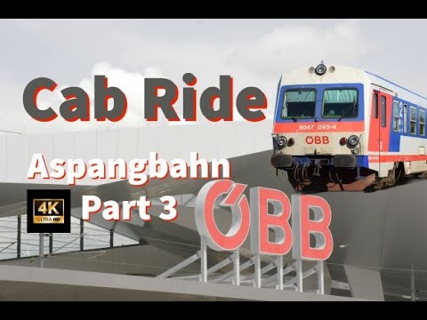 Cab Ride // Wien Hauptbahnhof - Traiskirchen // Aspangbahn Teil 3