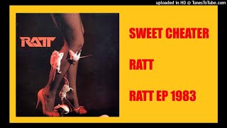 RATT - Sweet Cheater (EP Version 1983) (HQ)
