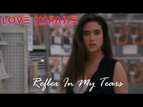 Love Impasse - Reflex In My Tears - Synthwave, Synth-Pop 2017