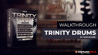 Video thumbnail for Trinity Drums by Sonuscore - Quick Walkthrough by Audio Plugin Deals