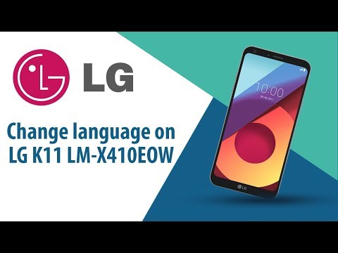 How to change language on LG K11 LM-X410EOW?