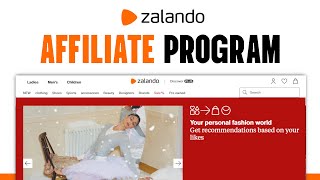 Zalando Affiliate Program Tutorial (2023) Earn Money With Zalando Affiliate Program