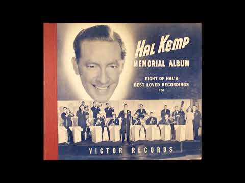 Hal Kemp - Knock Knock, Who's There