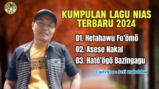 Download lagu Kumpulan lagu Nias terbaru 2024|Cipt: Seti Zalukhu mp3 Download lagu Kumpulan lagu Nias terbaru 2024|Cipt: Seti Zalukhu mp3