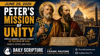 PFL-Peter's Mission of Unity  | Our Daily LIVE Scripture and Reflection for Mon June 29, 2026