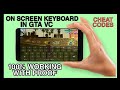 How to download screen keyboard for cheats in GTA VC.... How to download screen keyboard for cheats in GTA VC....