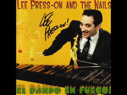 Lee Press-On And The Nails - Mexican Radio (Wall Of Voodoo Cover)