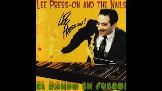 Lee Press-On And The Nails - Mexican Radio (Wall Of Voodoo Cover)