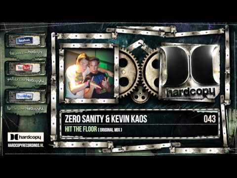 HC043 Zero Sanity & Kevin Kaos - Hit the floor