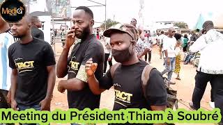 Meeting du Président Thiam à Soubré