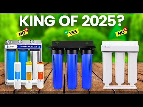 6 Best Whole House Water Purification System 2025