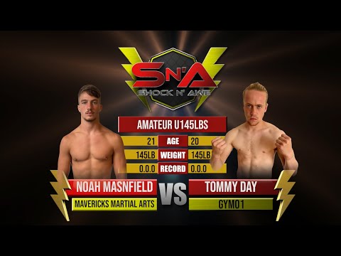 Shock N Awe 33 - Noah Mansfield vs Tommy Day Amateur Featherweight MMA