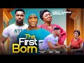 THE FIRST BORN THE MOVIE MERCY JOHNSON OKOJIE YVONNE JEGEDE Latest 2025 Nigerian Nollywood Movie
