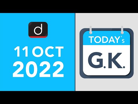 Today’s GK – 11 October 2022 | Drishti IAS English