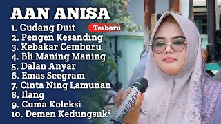 Download lagu Terbaru ‼️ GUDANG DUIT AAN ANISA ANDI PUTRA ONE FULL ALBUM TERBARU 2026 || tarling populer terbaru  mp3