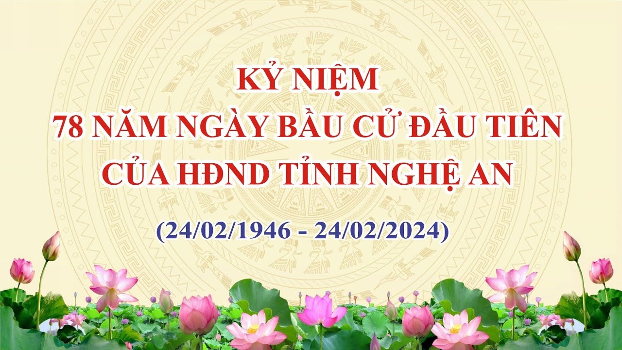 Chặng đường 78 năm của Hội đồng nhân dân tỉnh Nghệ An