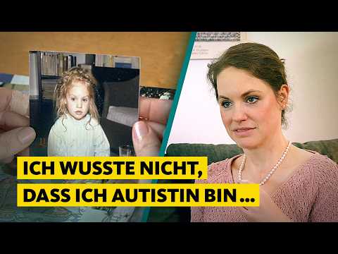 Autismus-Diagnose mit 35 - Hannah und ihr neues Leben | Quarks Doku