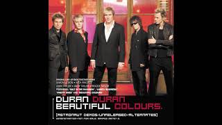 Duran Duran - 2005 - Beautiful Colours (Astronaut Demo&#39;s &amp; Alternates)