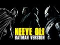 Neeye Oli Batman Version Batman Mashup Ben Affleck