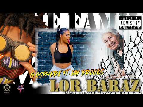 G-OSPHERE FT JAY BROOKS - LOR BARAZ
