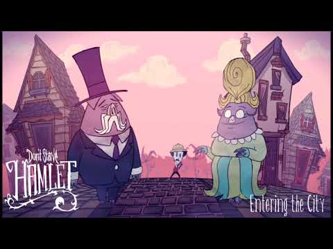Don't Starve: Hamlet OST - Entering the City (unused)