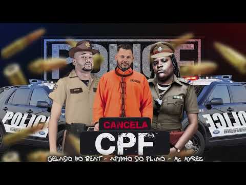 AFINHO DO FLUXO MC MYRES E GELADO NO BEAT - CANCELA CPF - MUSICA NOVA - BREGA FUNK 2023 2024