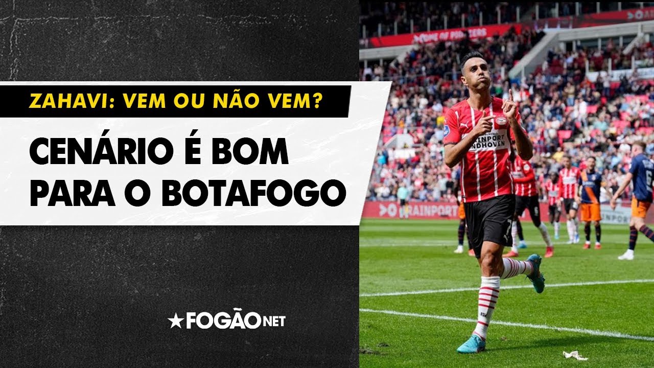 VÍDEO: Zahavi vem ou não? Cenário é bom para o Botafogo