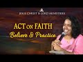 Do We Act On Faith Or By Sight Experience Unconditional Love From Father