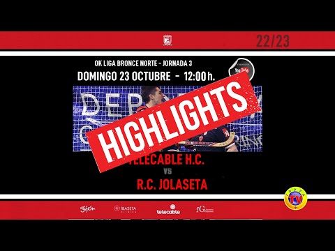 HIGHLIGHTS TELECABLE HC vs RC JOLASETA
