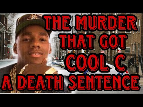 The Murder That Got Cool C Sentenced To Death [Raw & Uncut]